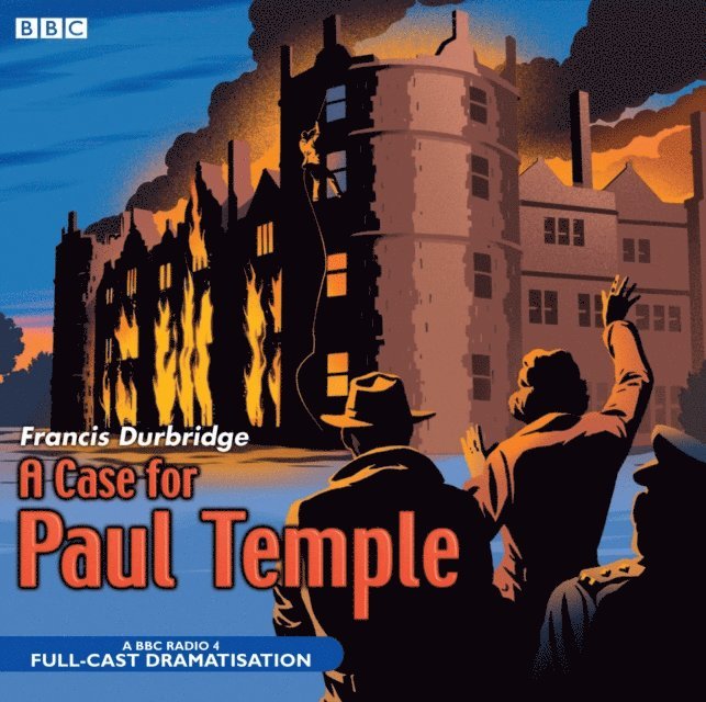 Francis Durbridge - Case For Paul Temple, Ljudbok