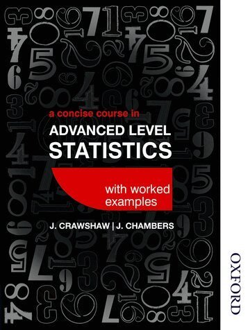 D J. Crawshaw, Joan Sybil Chambers - A Concise Course in Advanced Level Statistics with worked examples, Häftad