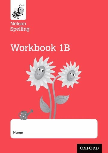 John Jackman, Sarah Lindsay - Nelson Spelling Workbook 1B Year 1/P2 (Red Level) x10, Häftad