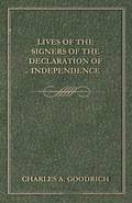 Lives Of The Signers Of The Declaration Of Independence