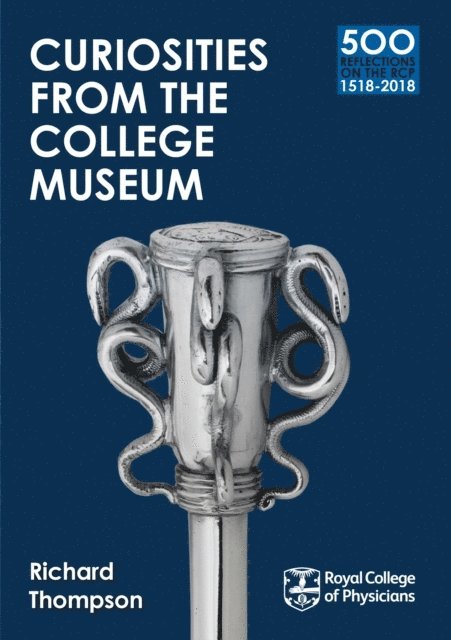 Richard Thompson - Curiosities from the College Museum, E-bok