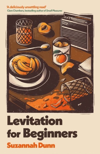 Suzannah Dunn - Levitation for Beginners, E-bok