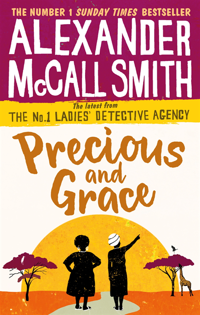 Alexander McCall Smith - Precious and Grace, E-bok