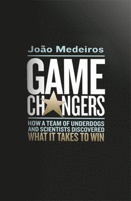 João Medeiros - Game Changers, Häftad. Tillgänglighet: Lägg i varukorg