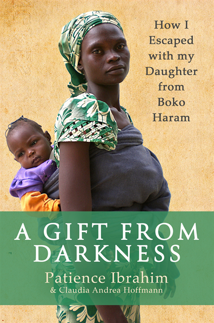 Andrea C Hoffmann, Patience Ibrahim - Gift from Darkness, E-bok