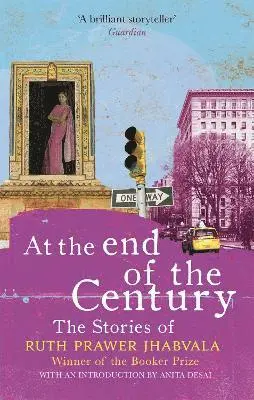 Ruth Prawer Jhabvala - At the End of the Century, Häftad. Tillgänglighet: Tillfälligt slut