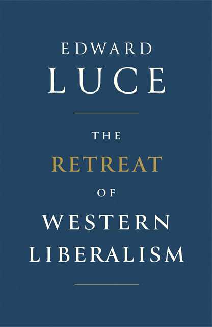 Edward Luce - Retreat of Western Liberalism, E-bok
