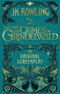 Fantastic Beasts: The Crimes of Grindelwald  The Original Screenplay