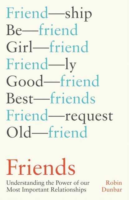 Robin Dunbar - Friends, E-bok