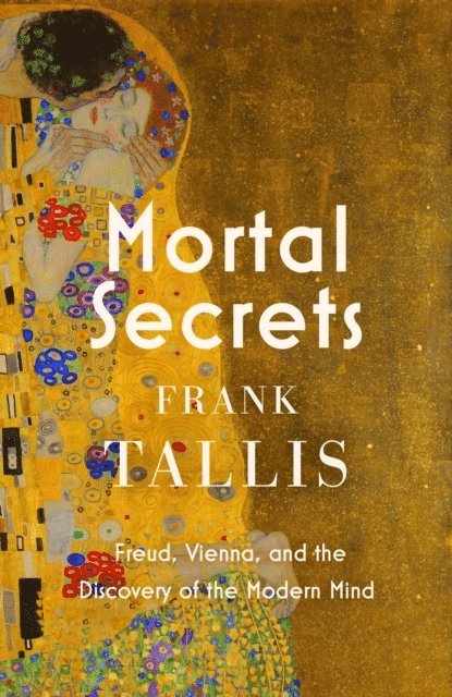 Frank Tallis - Mortal Secrets, E-bok