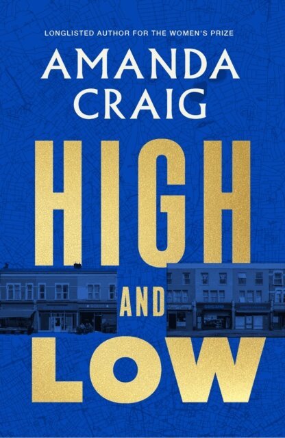 Amanda Craig - High and Low, E-bok