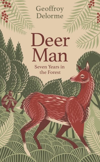 Geoffroy Delorme - Deer Man, E-bok