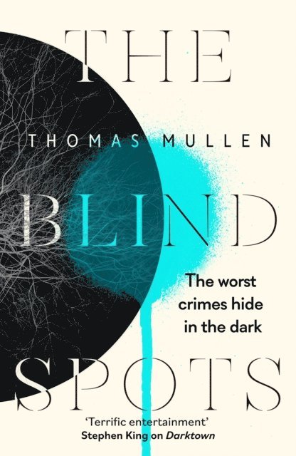 Thomas Mullen - Blind Spots, E-bok