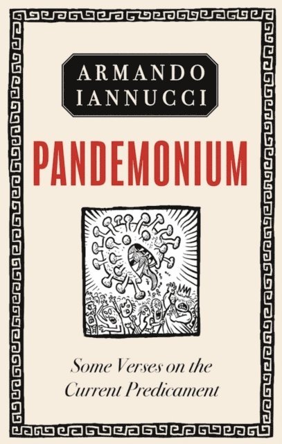 Armando Iannucci - Pandemonium, E-bok
