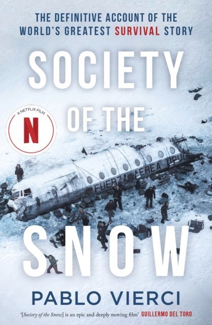 Pablo Vierci - Society of the Snow, E-bok