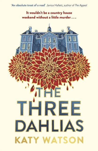 Katy Watson - Three Dahlias, E-bok