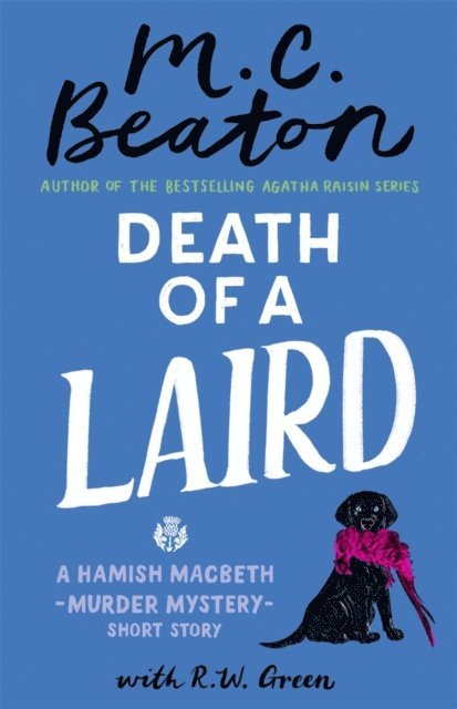 M.C. Beaton - Death of a Laird, E-bok