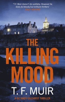T.F. Muir - Killing Mood, Häftad