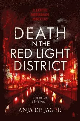 Death in the Red Light District