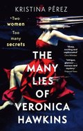 Many Lies of Veronica Hawkins
