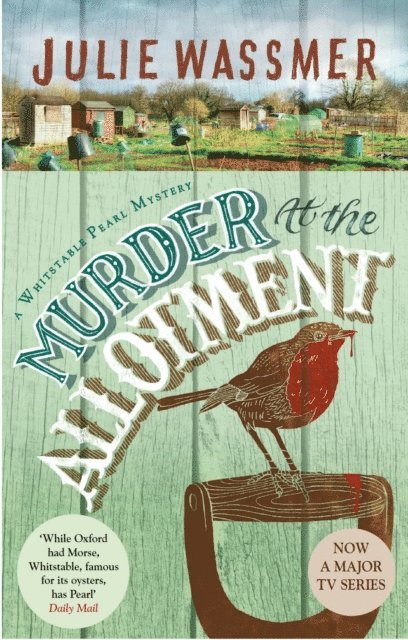 Julie Wassmer - Murder At The Allotment, E-bok