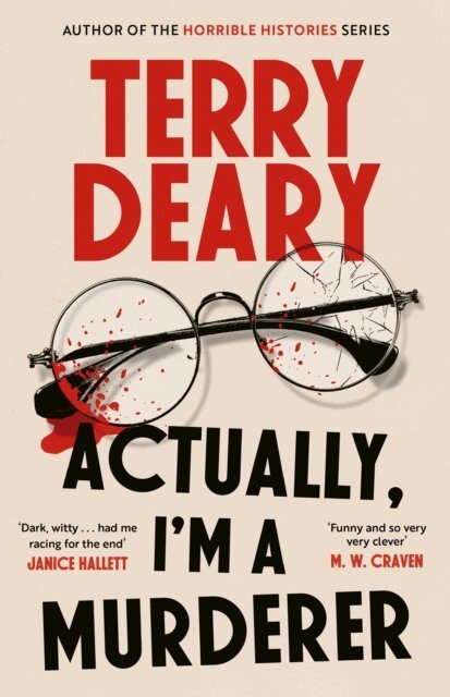 Terry Deary - Actually, I'm A Murderer, E-bok
