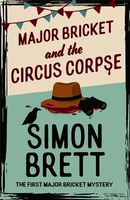 Major Bricket and the Circus Corpse