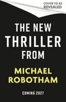 Michael Robotham - Michael Robotham 2027, Inbunden