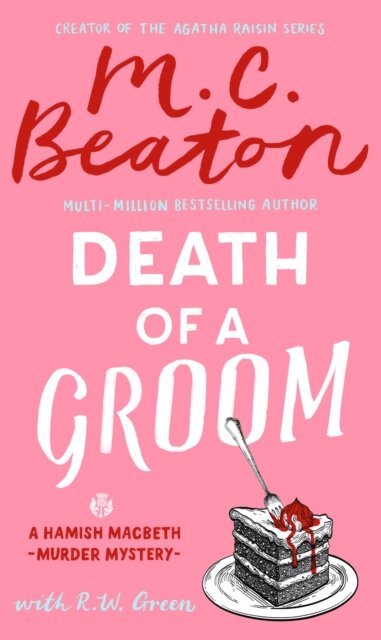 R W Green, M.C. Beaton - Death of a Groom, E-bok