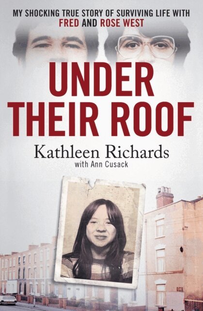 Ann Cusack, Kathleen Richards - Under Their Roof, E-bok