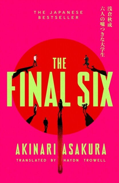 Akinari Asakura - Final Six, E-bok