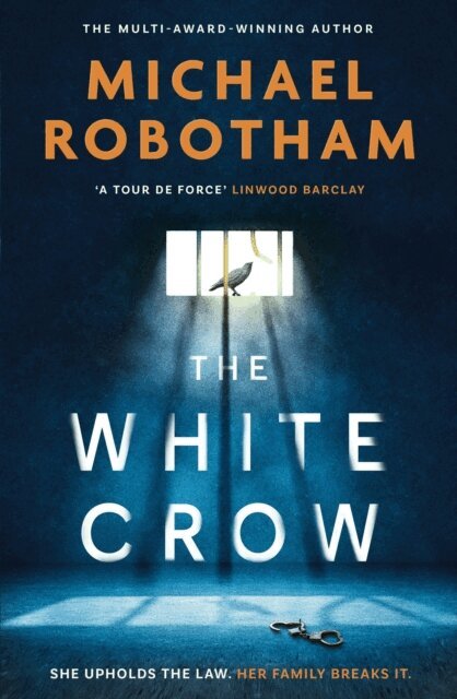 Michael Robotham - White Crow, E-bok