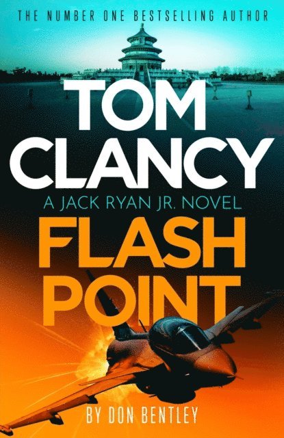 Don Bentley - Tom Clancy Flash Point, E-bok