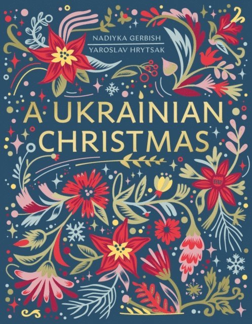 Nadiyka Gerbish, Yaroslav Hrytsak - Ukrainian Christmas, E-bok