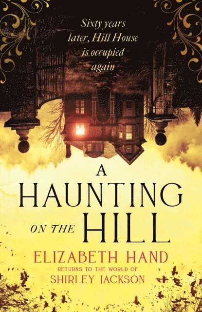 Elizabeth Hand - Haunting on the Hill, E-bok