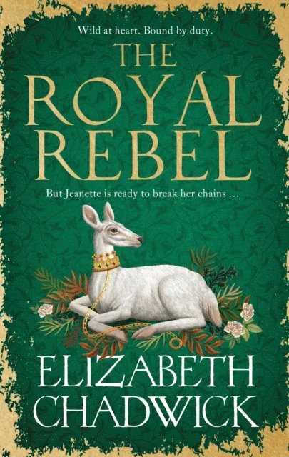 Elizabeth Chadwick - Royal Rebel, E-bok