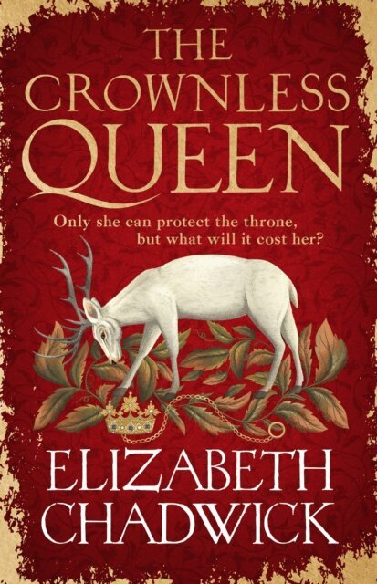 Elizabeth Chadwick - Crownless Queen, E-bok