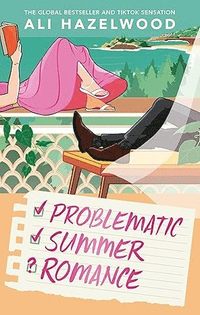 Problematic Summer Romance
