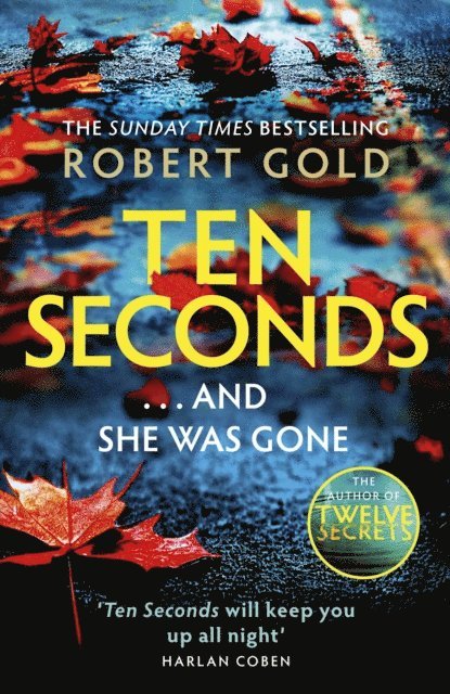 Robert Gold - Ten Seconds, E-bok