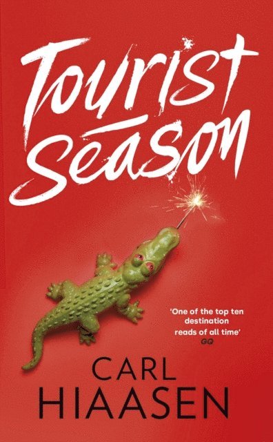 Carl Hiaasen - Tourist Season, E-bok