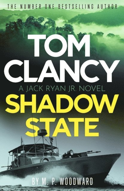 M.P. Woodward - Tom Clancy Shadow State, E-bok