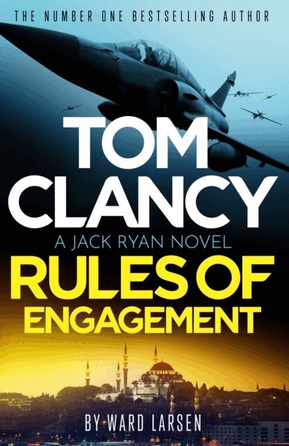 Ward Larsen - Tom Clancy Rules of Engagement, E-bok