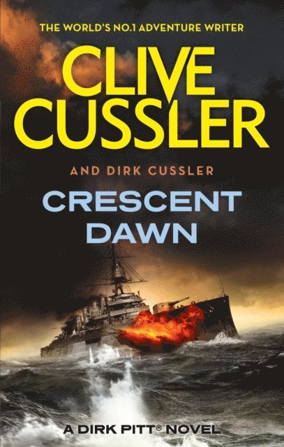 Dirk Cussler, Clive Cussler - Crescent Dawn, E-bok
