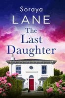 Soraya Lane - Last Daughter, Häftad