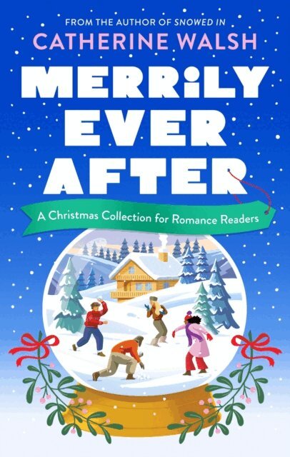 Catherine Walsh - Merrily Ever After, E-bok