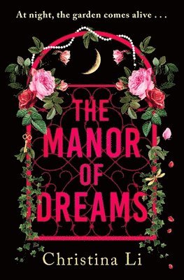Christina Li - Manor of Dreams, Inbunden