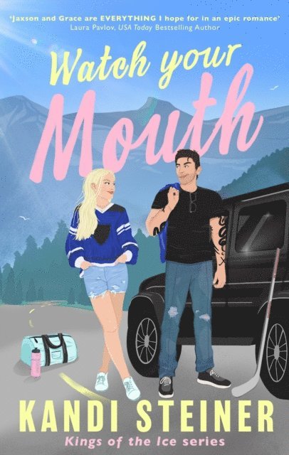 Kandi Steiner - Watch Your Mouth, E-bok
