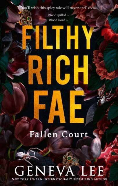 Geneva Lee - Filthy Rich Fae: Fallen Court, E-bok