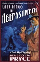 Malcolm Pryce - Last Tango in Aberystwyth, Häftad