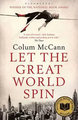 Colum McCann - Let the Great World Spin, Häftad